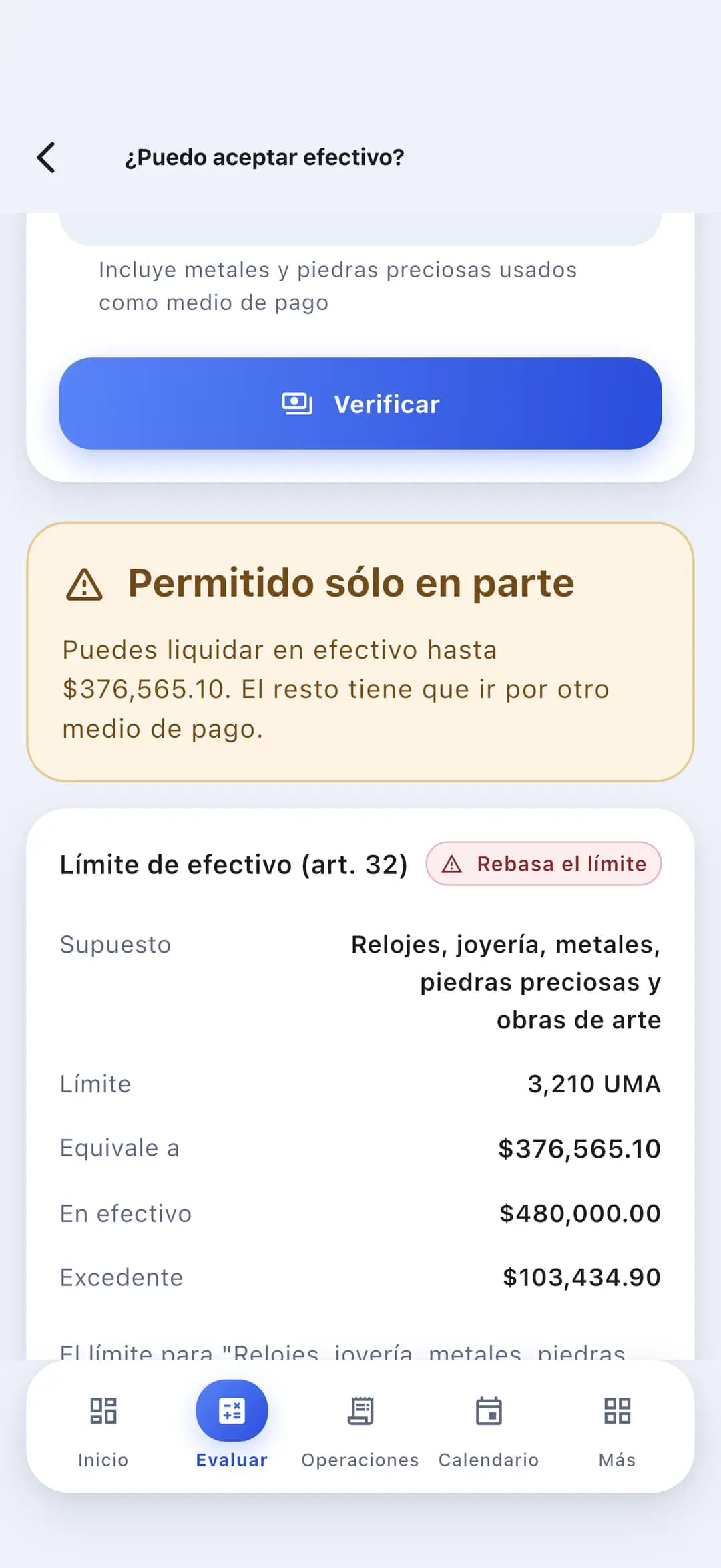 Verificador de efectivo: la app responde «permitido sólo en parte», indica que se pueden liquidar hasta 376,565.10 pesos en efectivo, y desglosa el límite del artículo 32 de 3,210 UMA frente a los 480,000 pesos de la operación.
